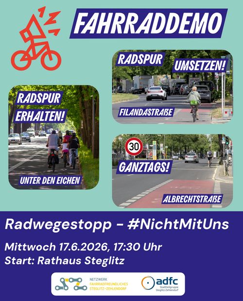 Radwegestopp #NichtMitUns — Unter den Eichen - Filandastraße - Albrechtstraße