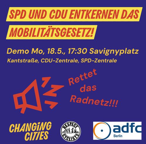 Radfahren auf der Kantstraße? Aber bitte nur sicher! - NEU ! Demonstrationsaufzug zur CDU- und SPD-Zentrale